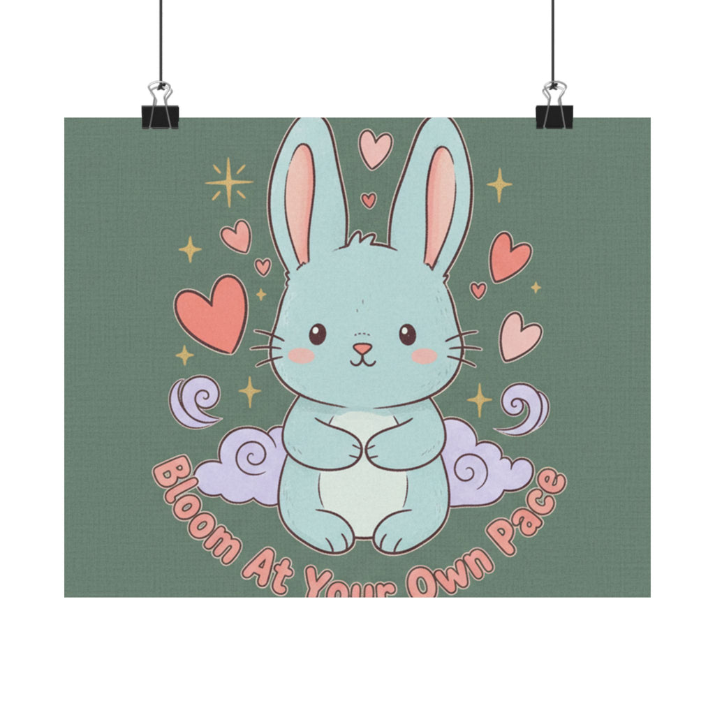 Bloom at Your Own Pace Poster