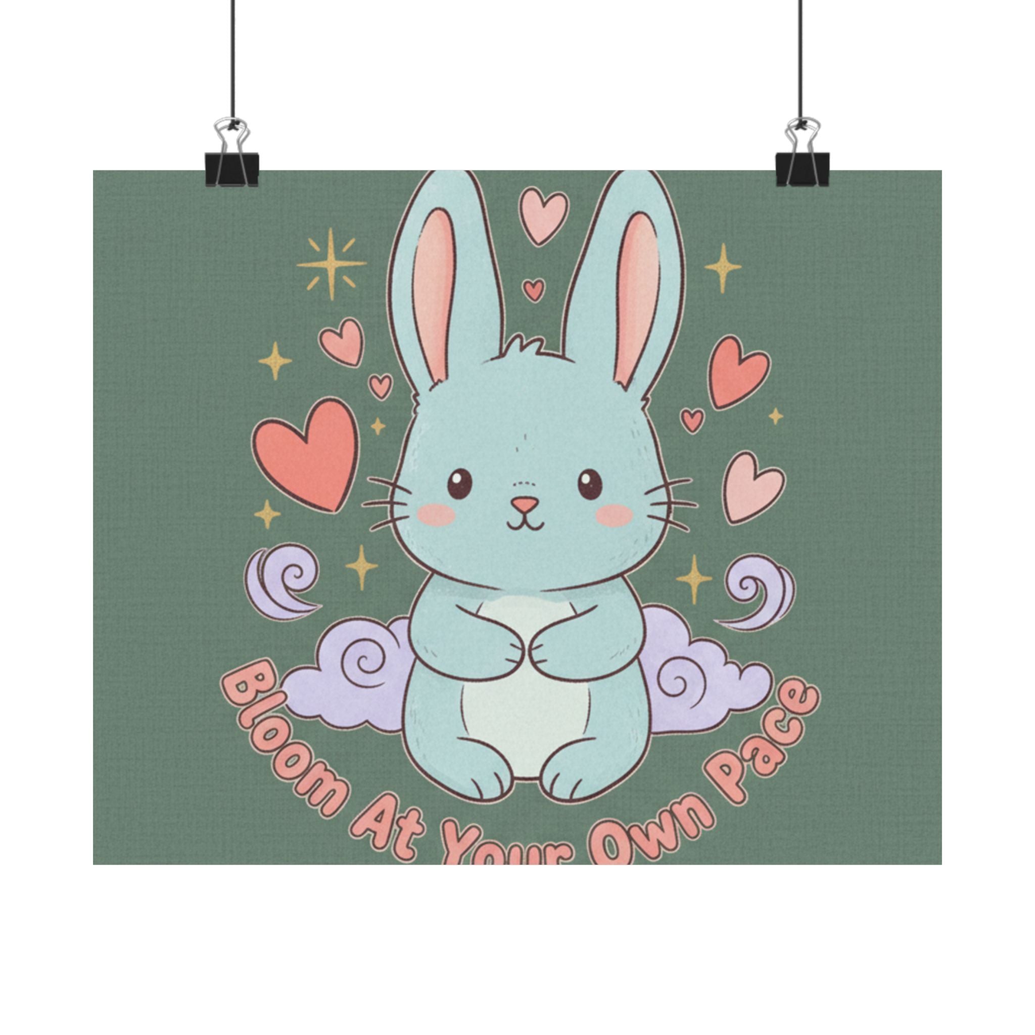 Bloom at Your Own Pace Poster