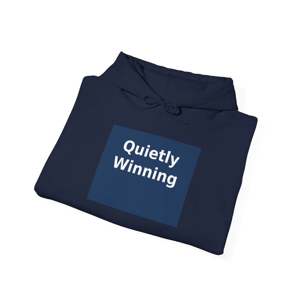 Quietly Winning - KayKay Hoodie
