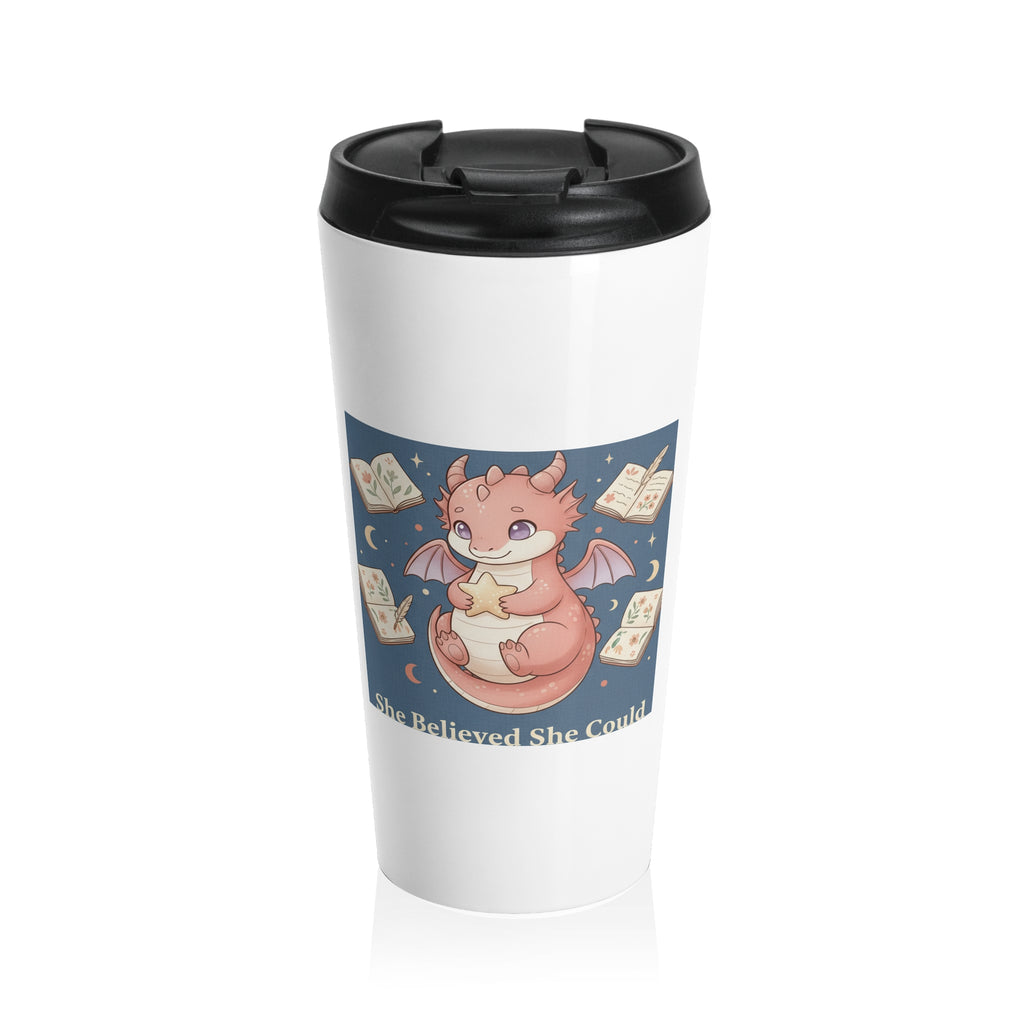 Dragon Travel Mug – She Believed She Could