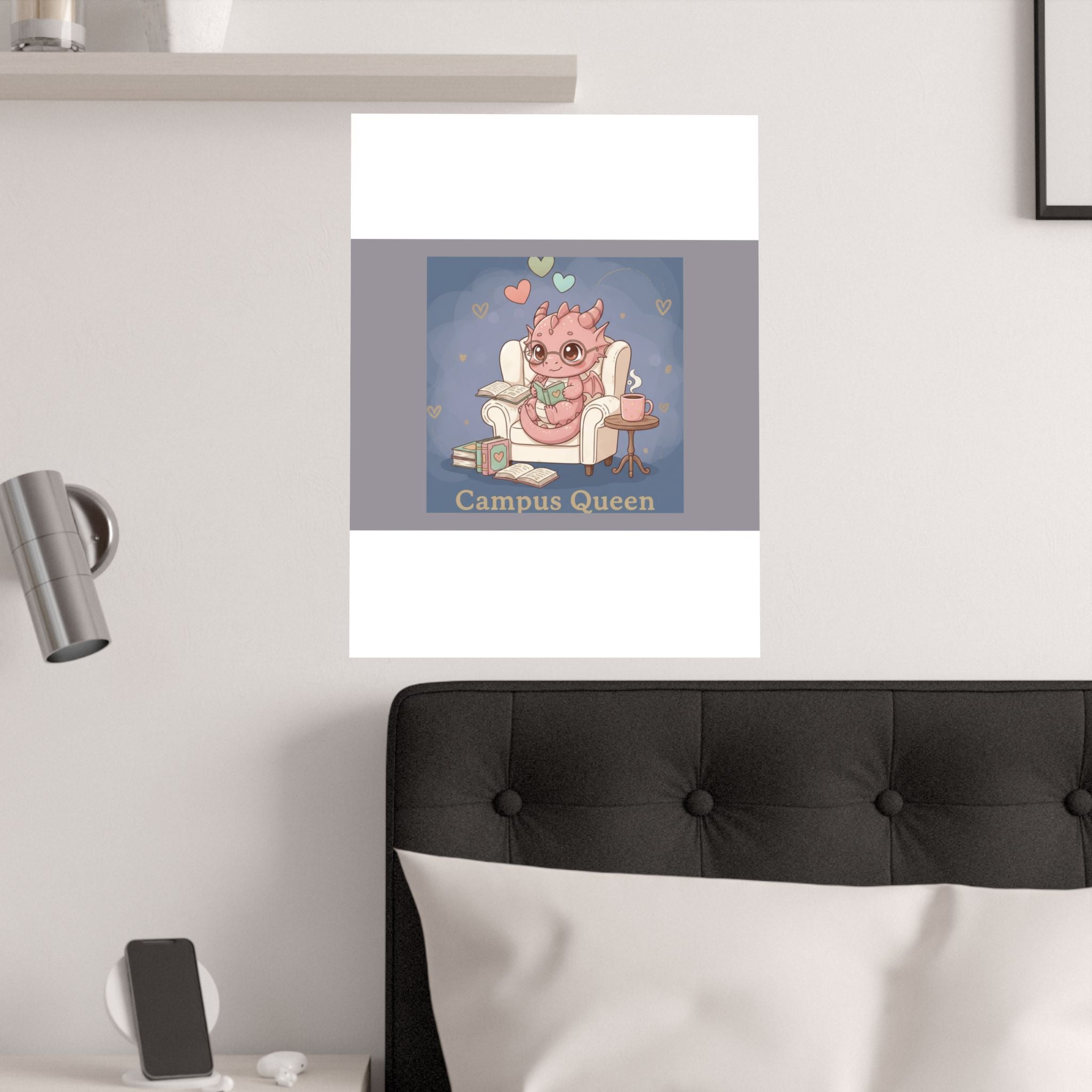 Dragon Poster – Campus Queen