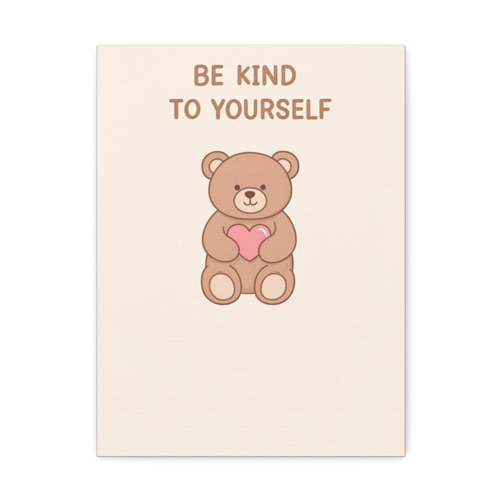 BE KIND TO YOURSELF Canvas