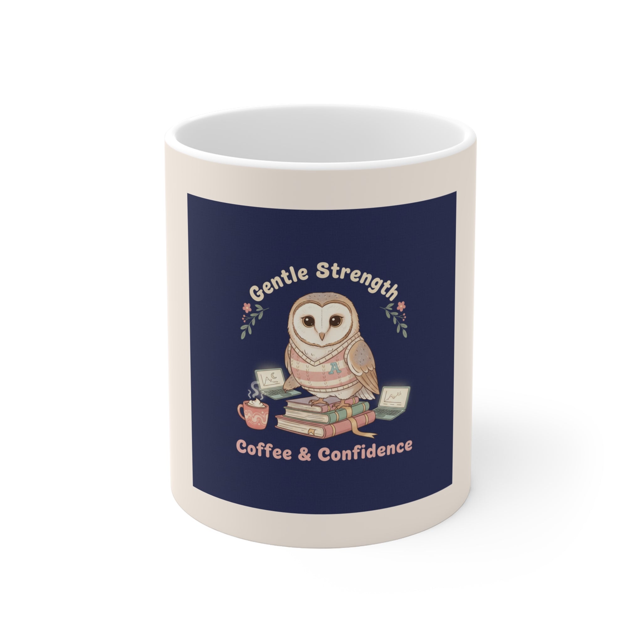 Owl Mug 11oz – Gentle Strength Coffee Confidence