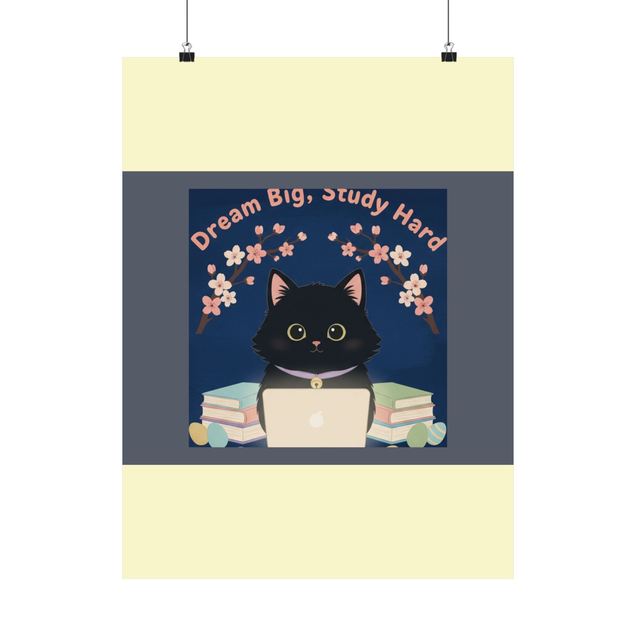 Black Cat Poster – Dream Big Study Hard