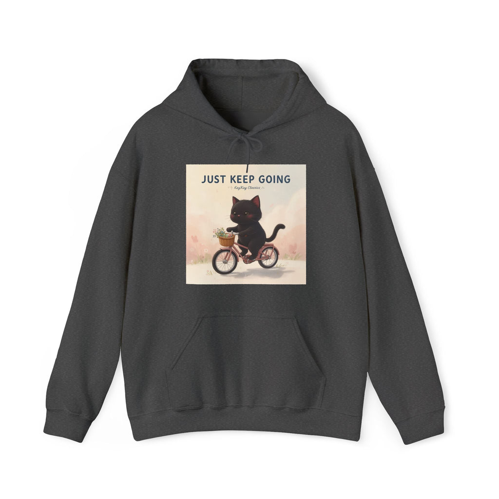 JUST KEEP GOING Hoodie