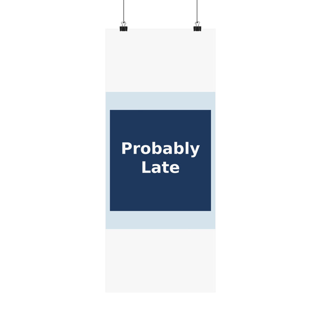"Probably Late" Black Cat Poster | Trendy Gift for Her | Lifestyle | KayKay Classics