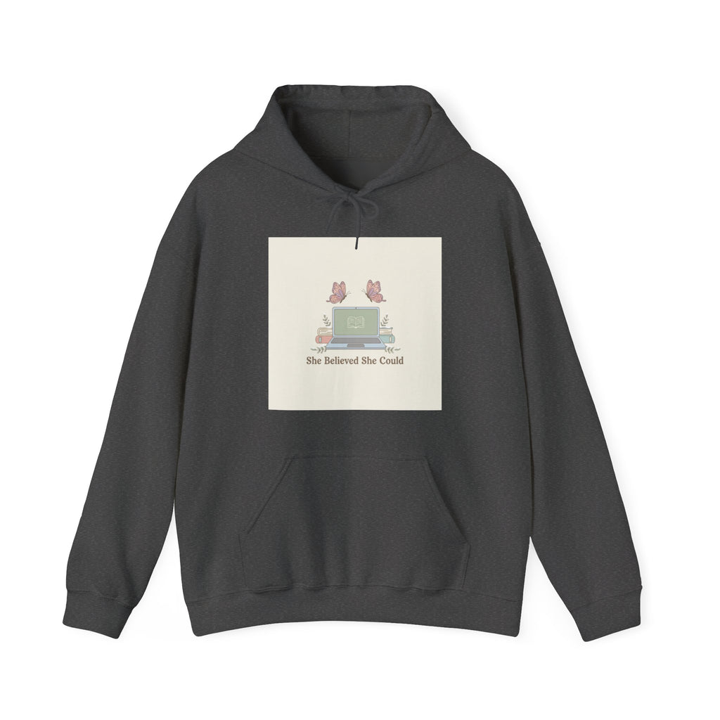 She Believed She Could Hoodie