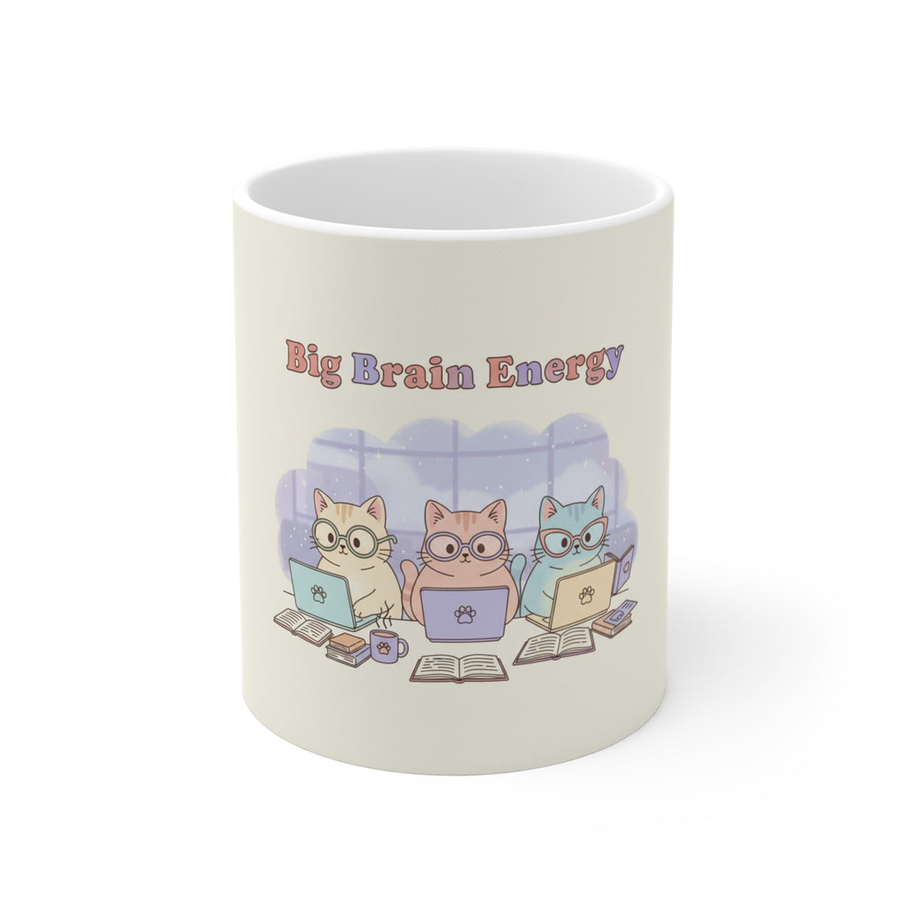Big Brain Energy Cats Mug 11oz