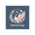 Crane Die-Cut Sticker – Big Brain Energy