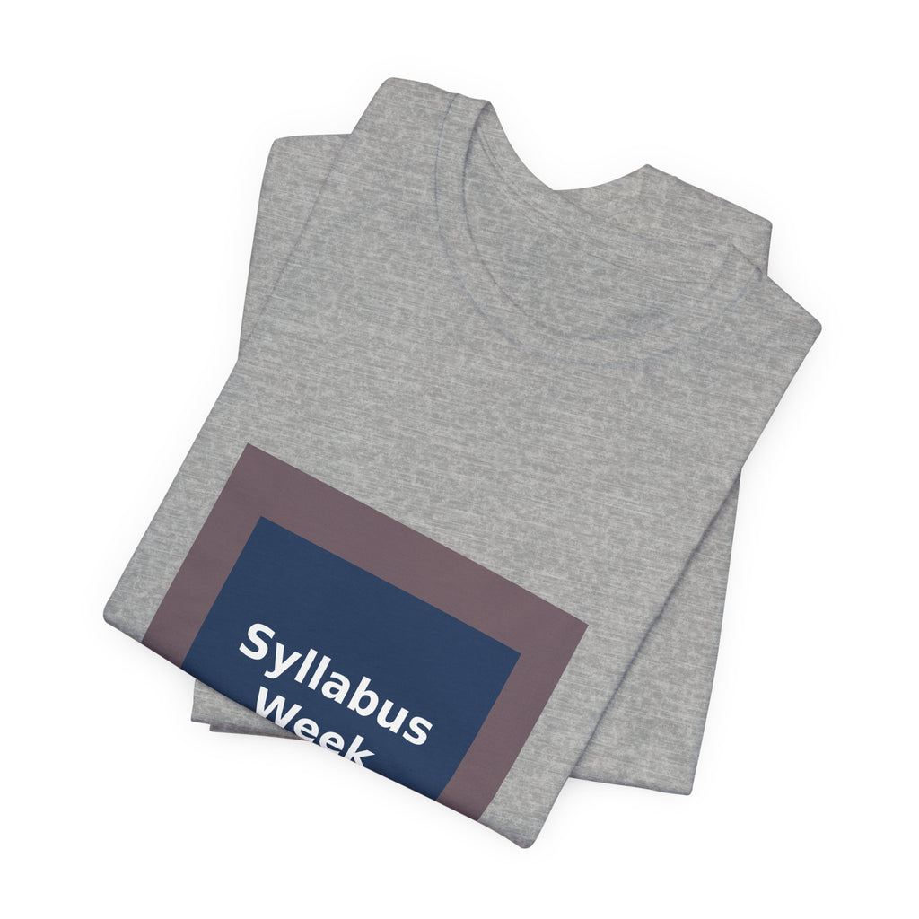 Syllabus Week - KayKay Women Tee