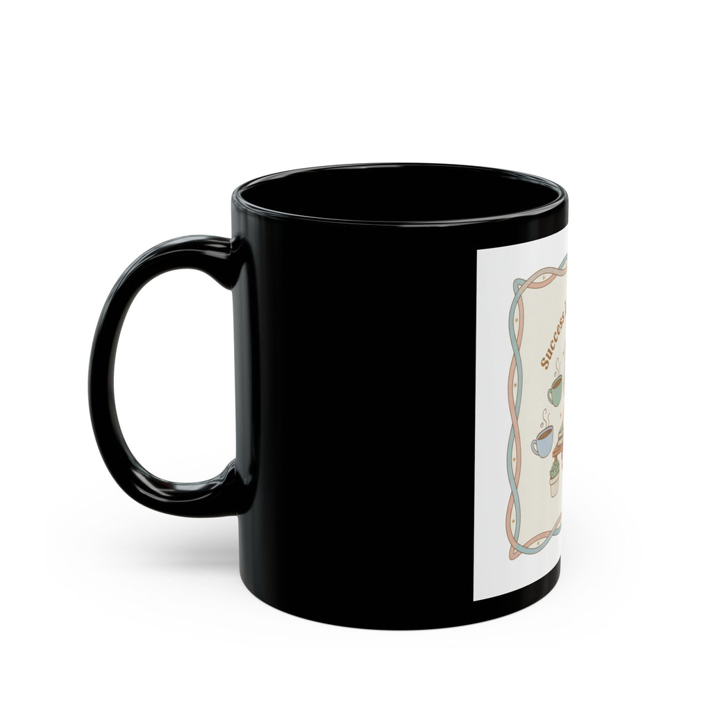 Success Looks Good On You Cat Black Mug 11oz