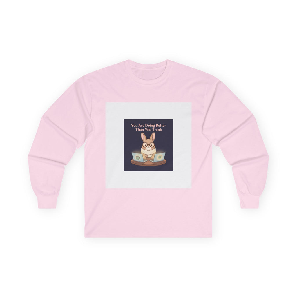 Bunny Long Sleeve Tee – You Are Doing Better Than You Think