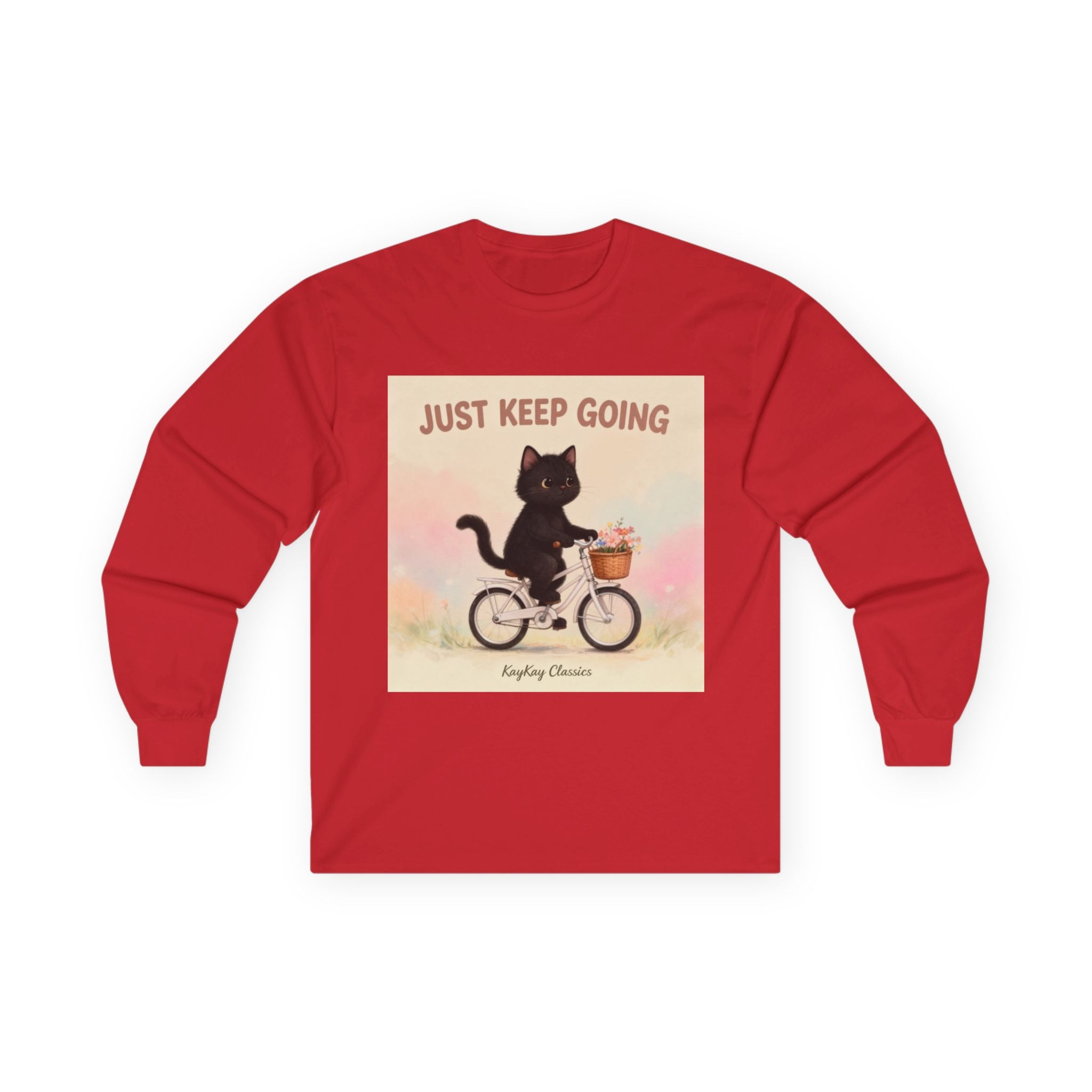 JUST KEEP GOING Long Sleeve Tee