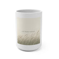 LET THINGS UNFOLD Mug 15oz