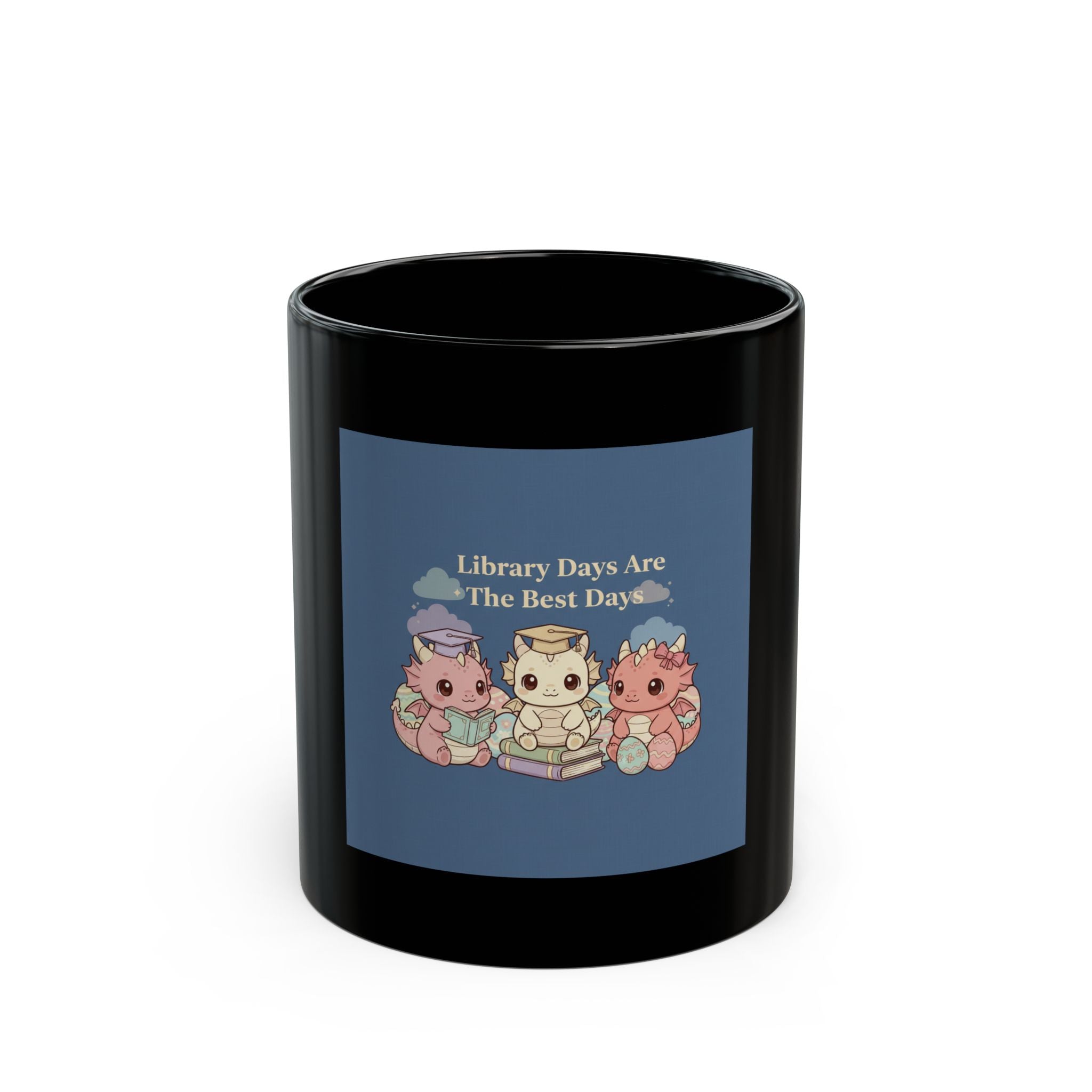 Library Days Are the Best Days Black Mug 11oz – Home Decor