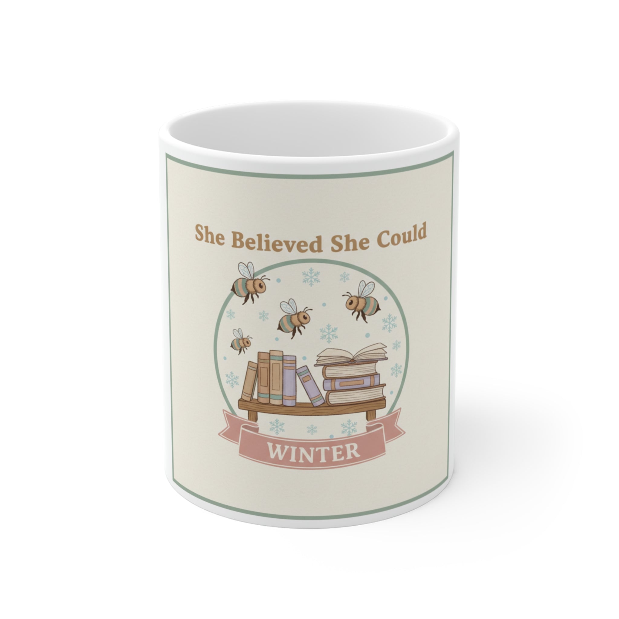 She Believed She Could Bees Mug 11oz