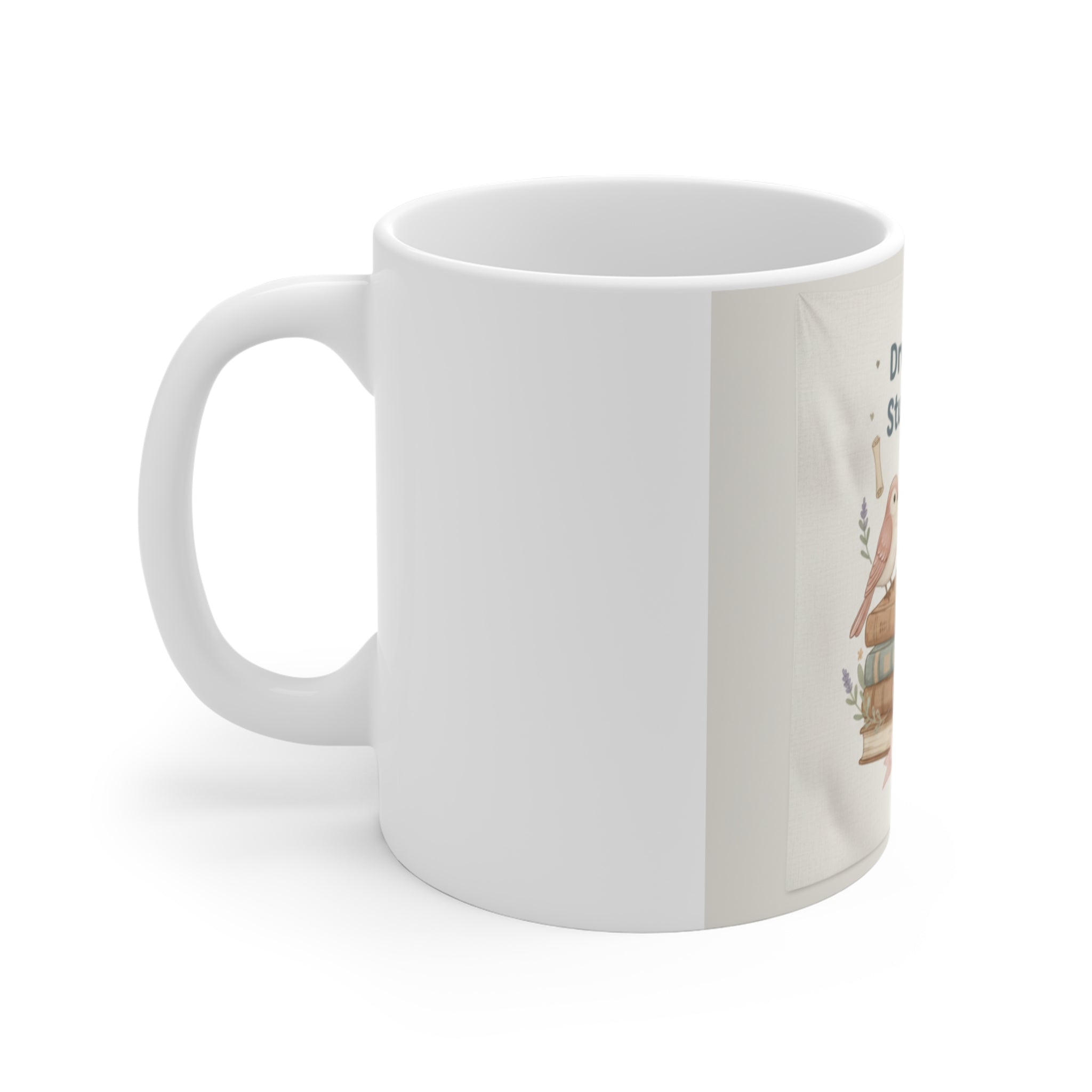Dream Big, Study Hard Birds Mug 11oz
