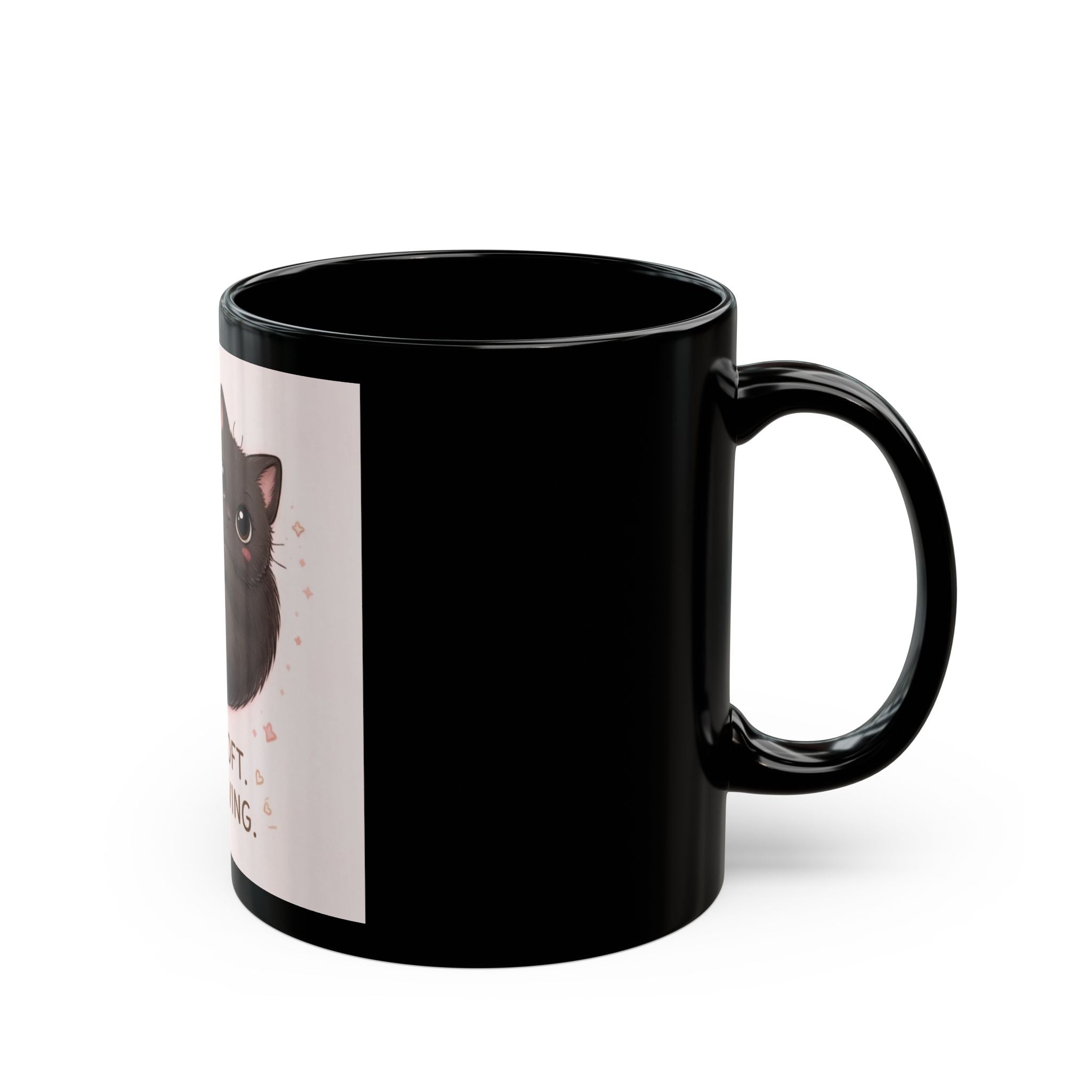 STILL SOFT. STILL LOVING Cat Black Mug 11oz