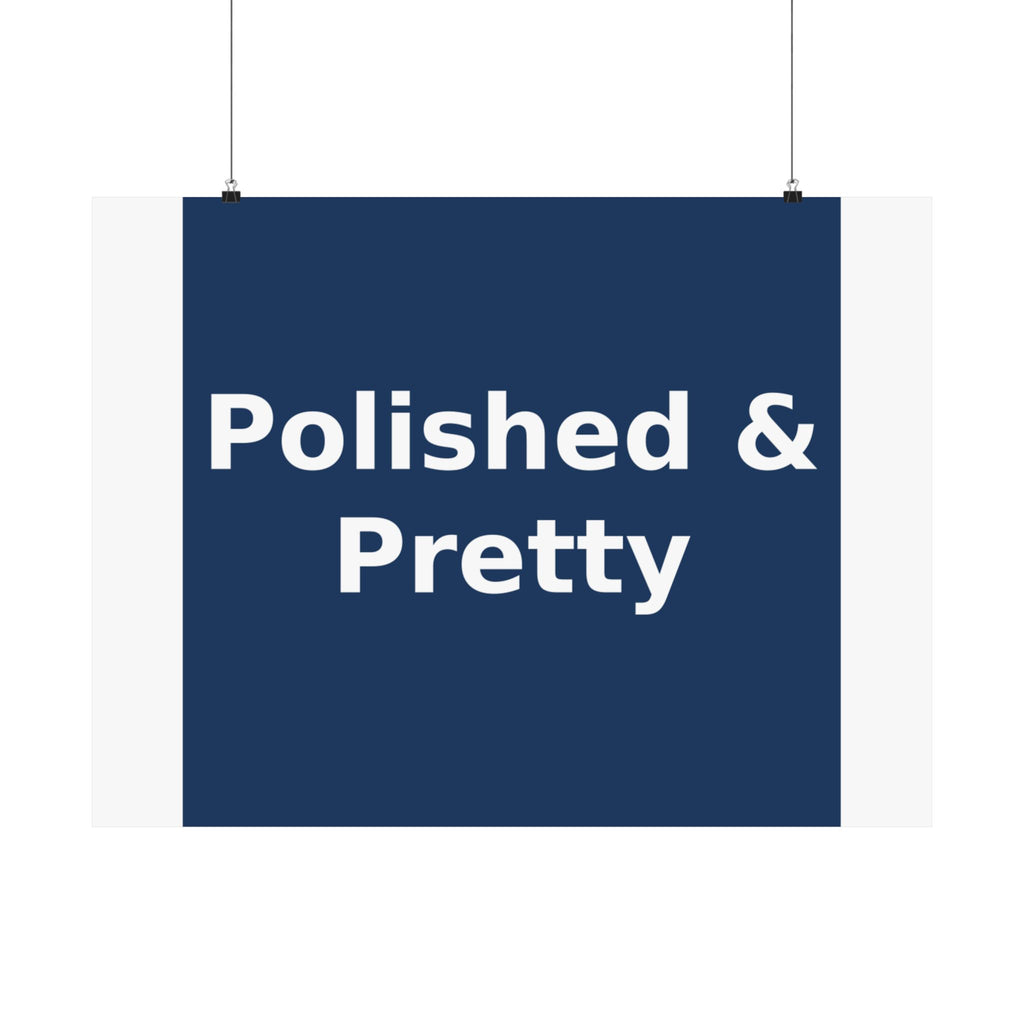 Polished & Pretty - KayKay Poster