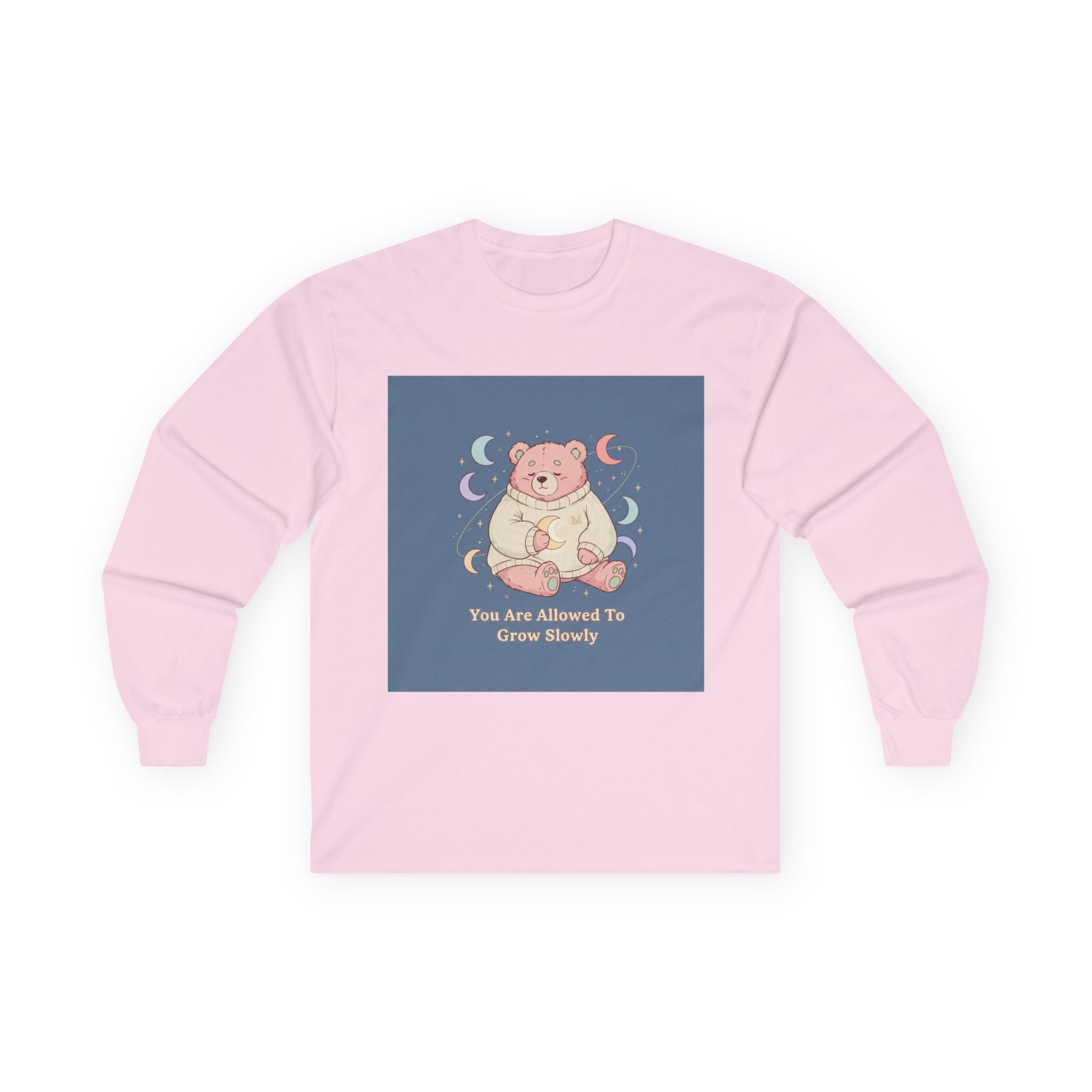 Bear Long Sleeve Tee – You Are Allowed to Grow Slowly