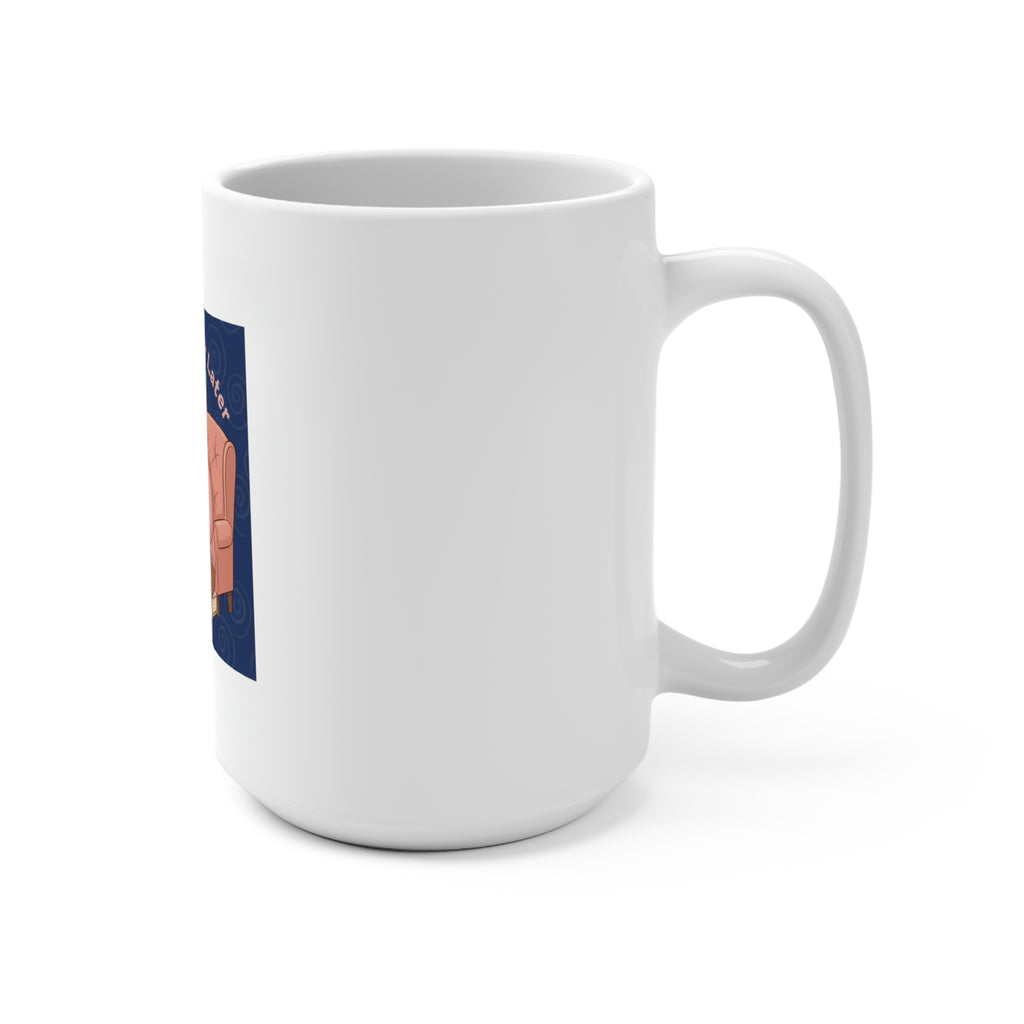 Bear Mug 15oz – Study Now Slay Later