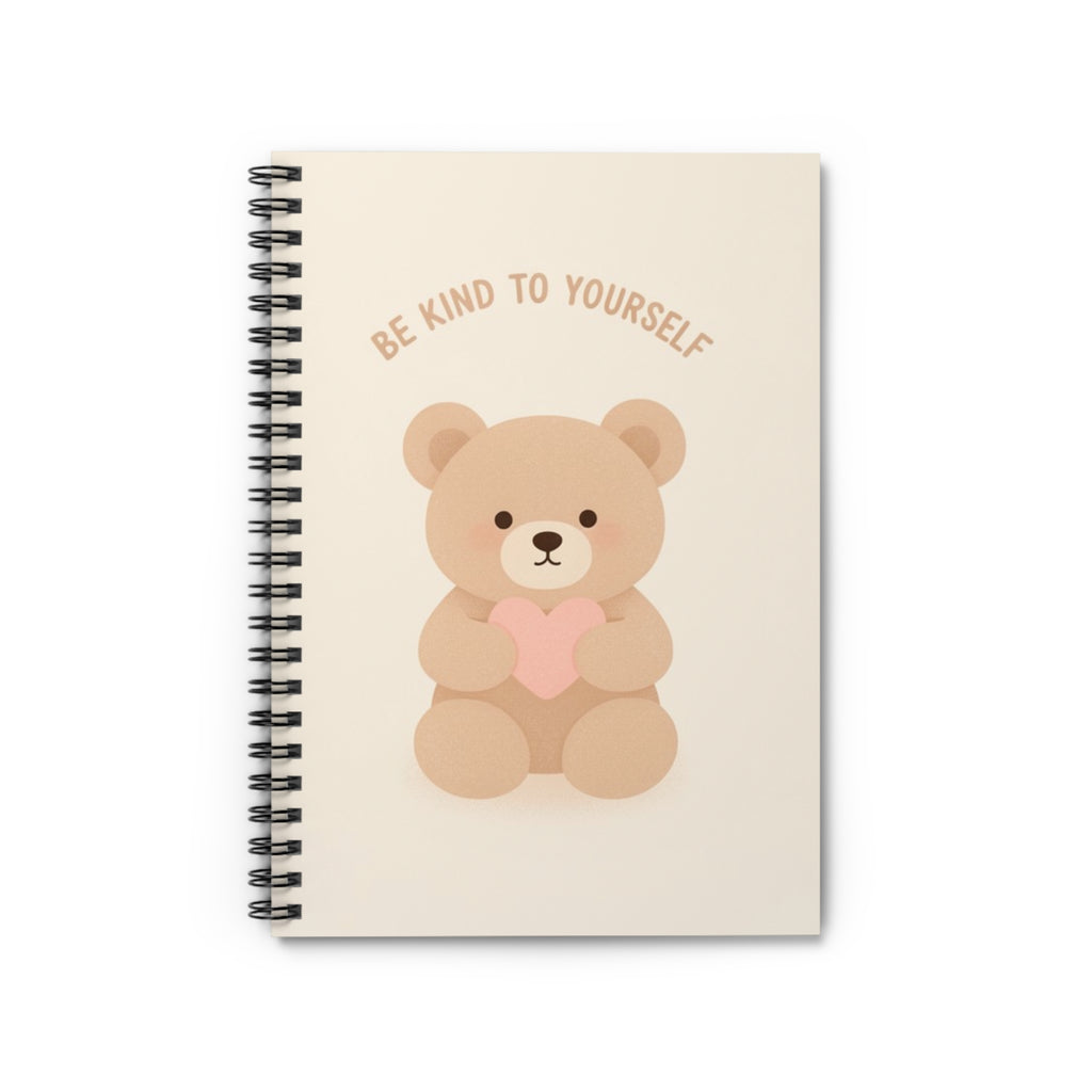 BE KIND TO YOURSELF Spiral Notebook