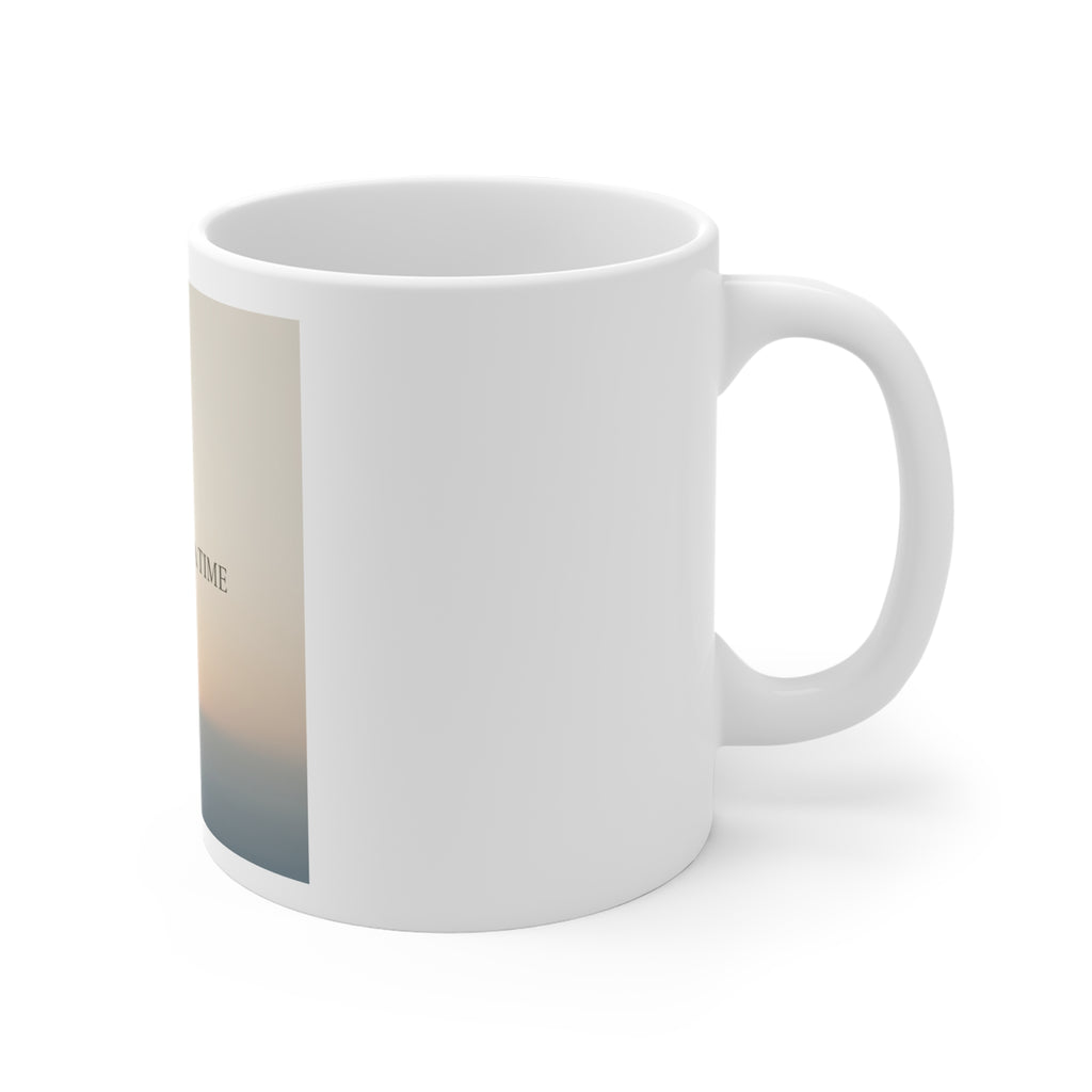 ONE DAY AT A TIME Mug 11oz