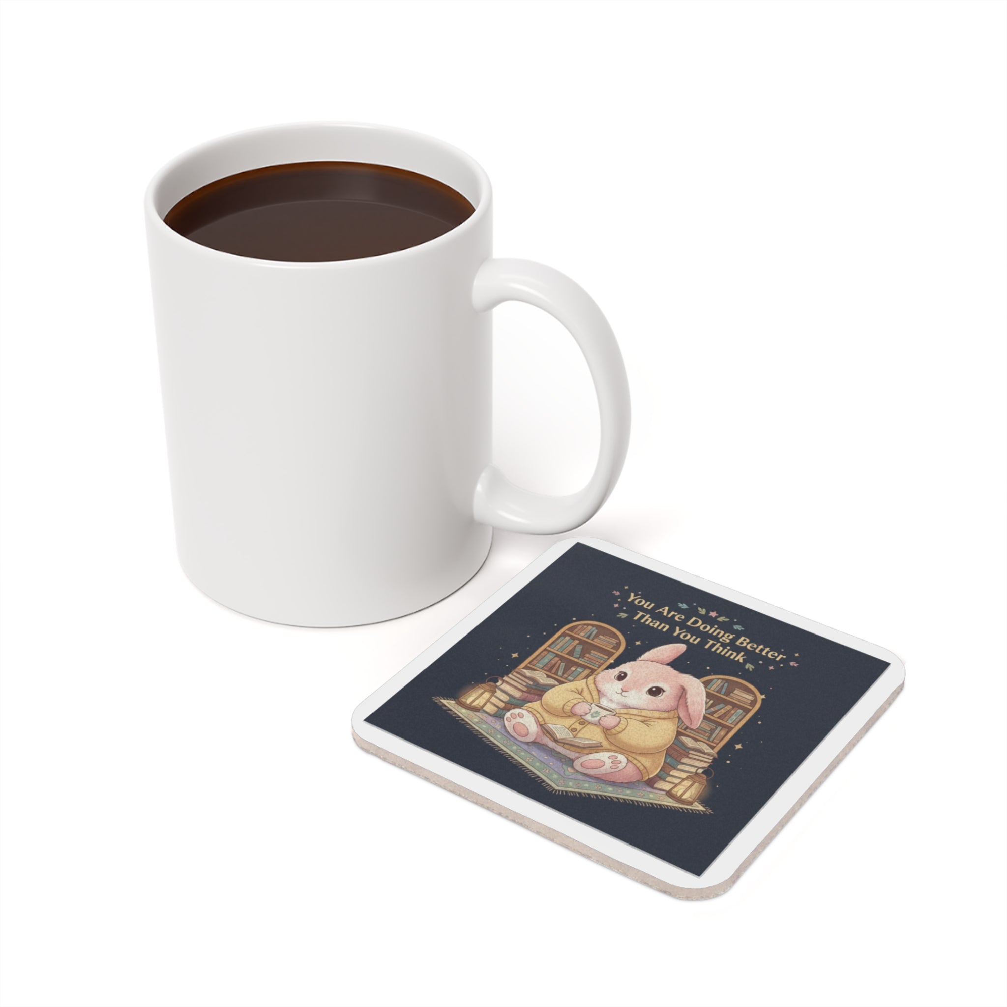 Bunny Cork Coaster – You Are Doing Better Than You Think