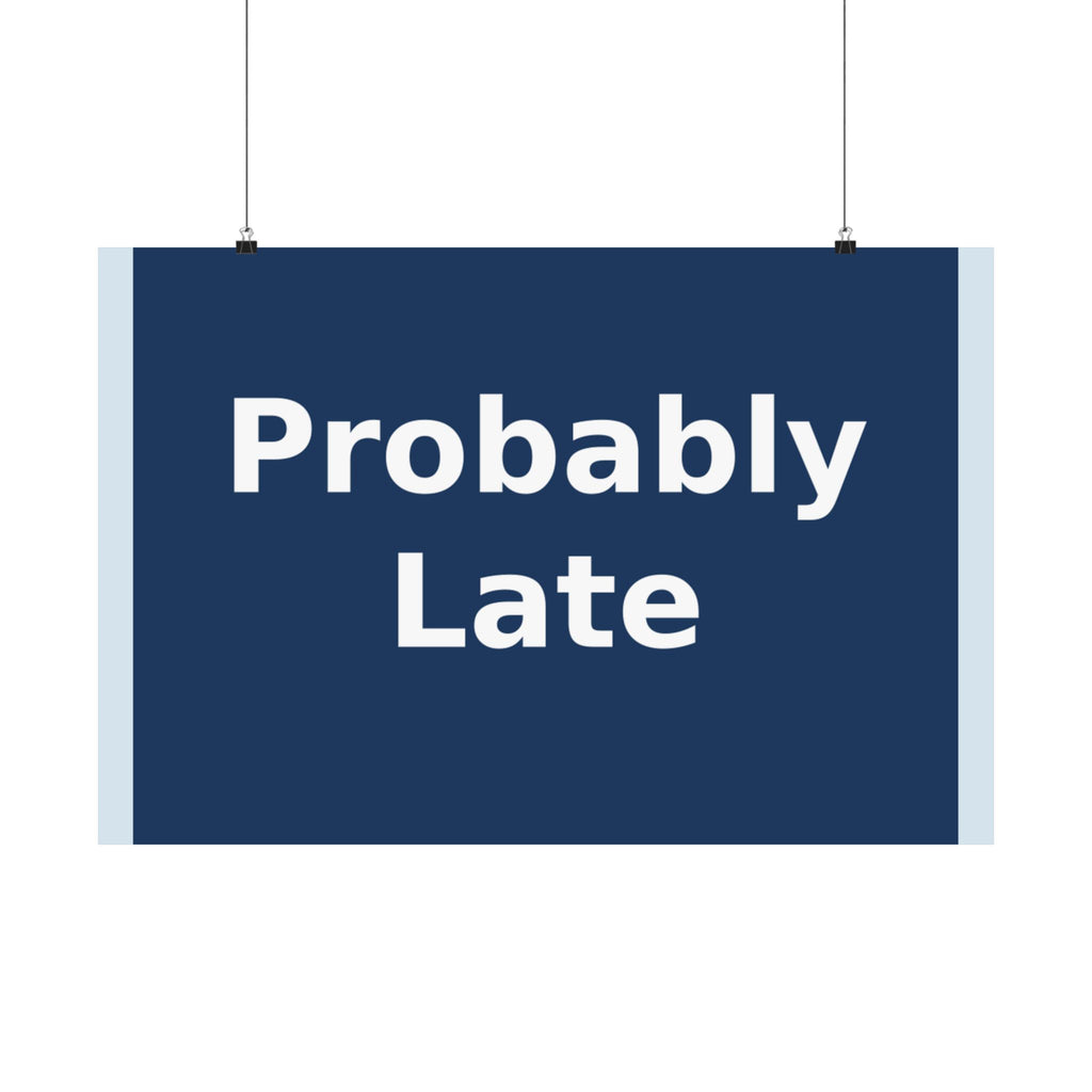 "Probably Late" Black Cat Poster | Trendy Gift for Her | Lifestyle | KayKay Classics