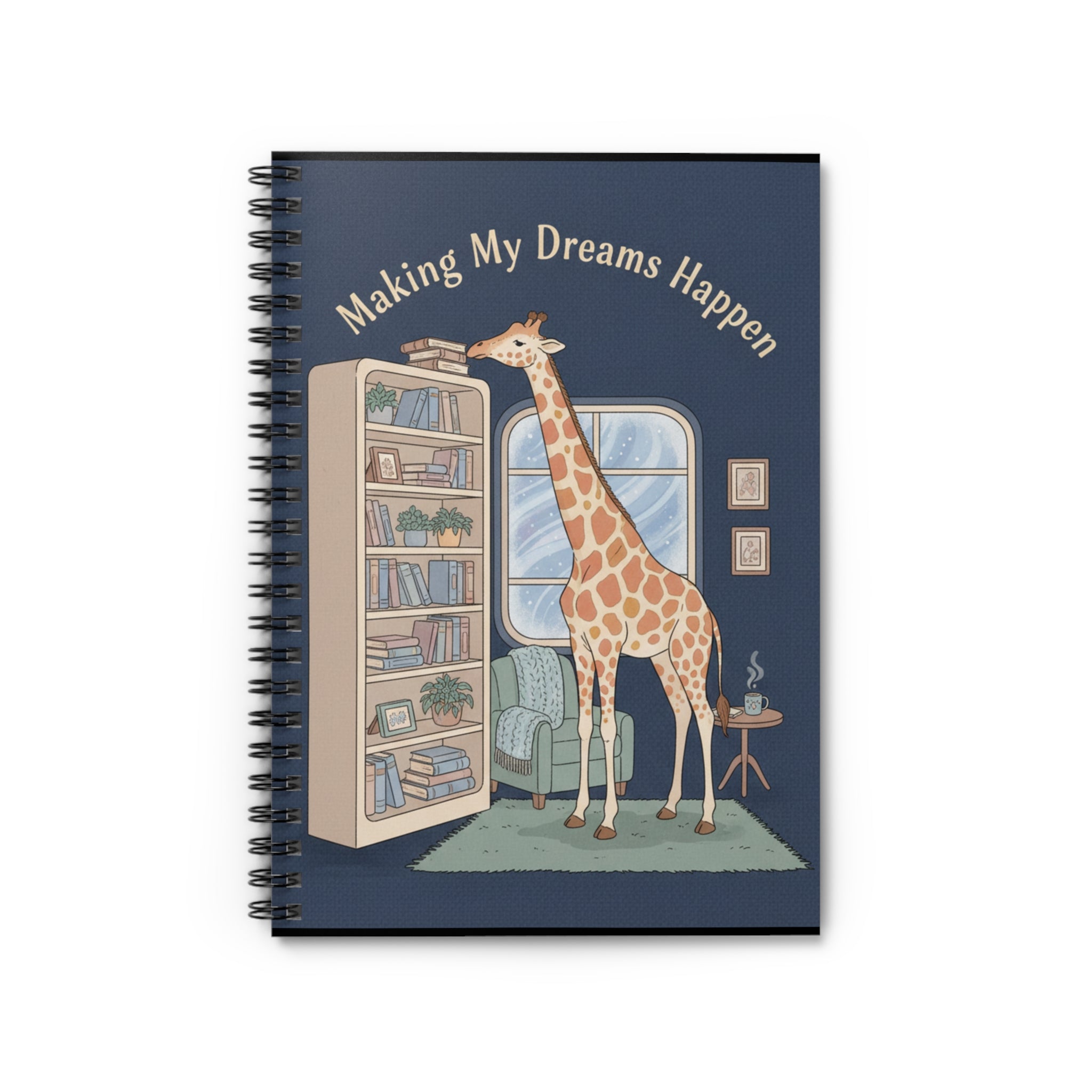 Making My Dreams Happen Spiral Notebook