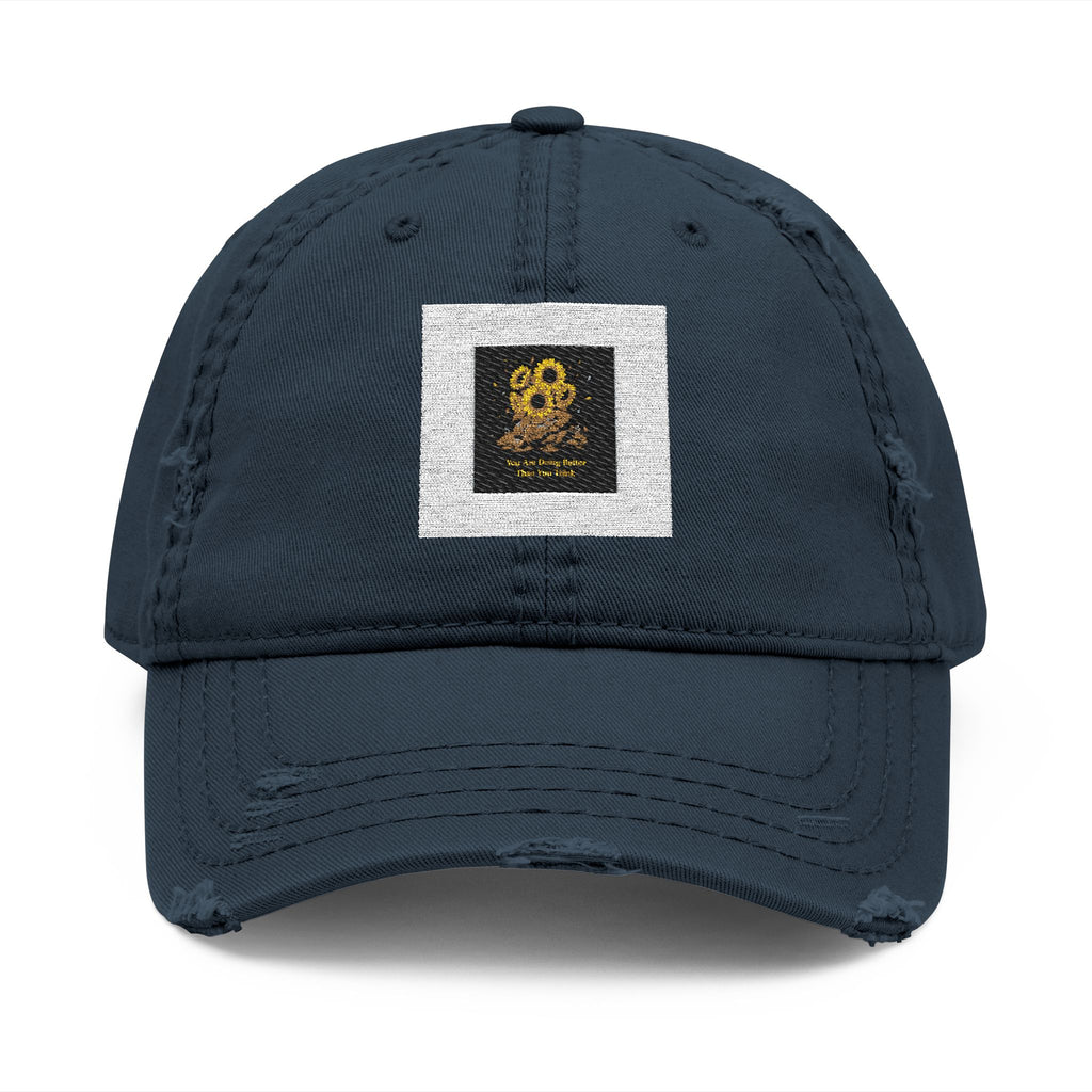 Sunflowers Dad Hat – You Are Doing Better Than You Think