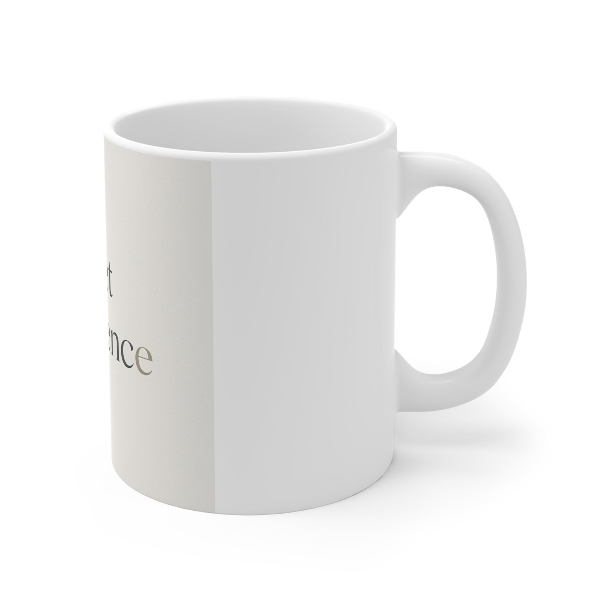 quiet confidence Mug 11oz