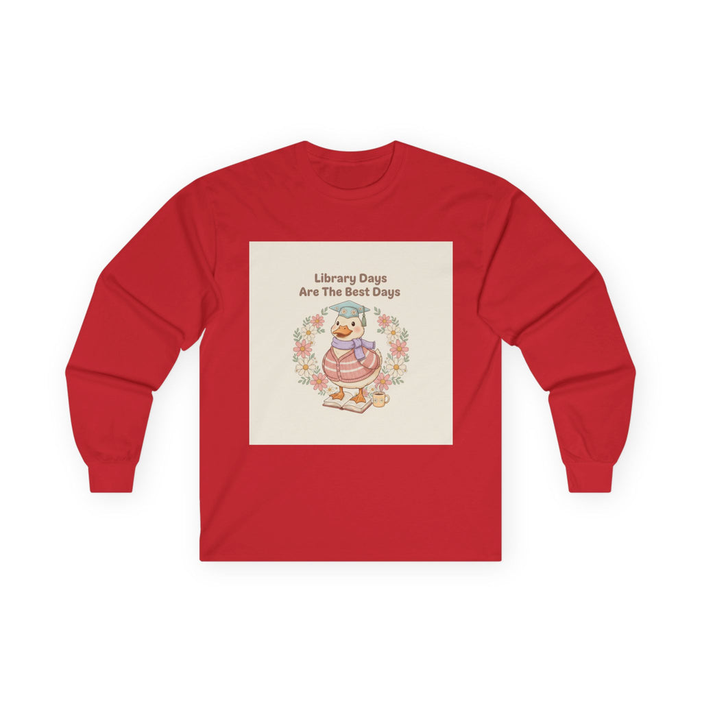 Library Days Are The Best Days Duck Long Sleeve Tee
