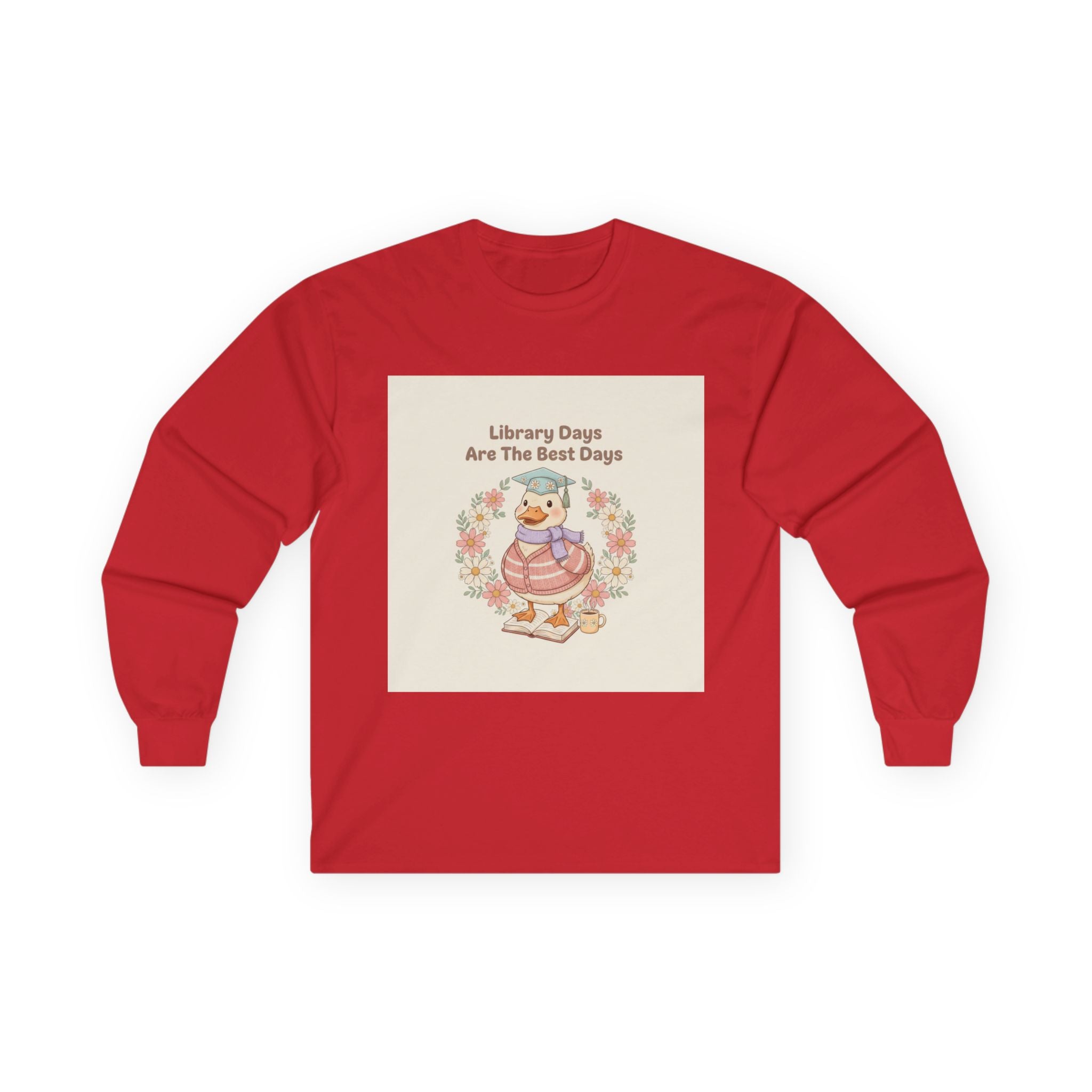 Library Days Are The Best Days Duck Long Sleeve Tee