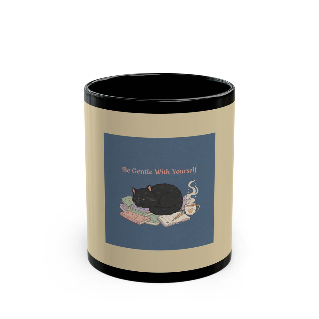 Black Cat Black Mug 11oz – Be Gentle With Yourself