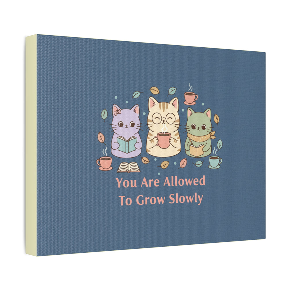 Cats With Glasses Canvas Print – You Are Allowed to Grow Slowly