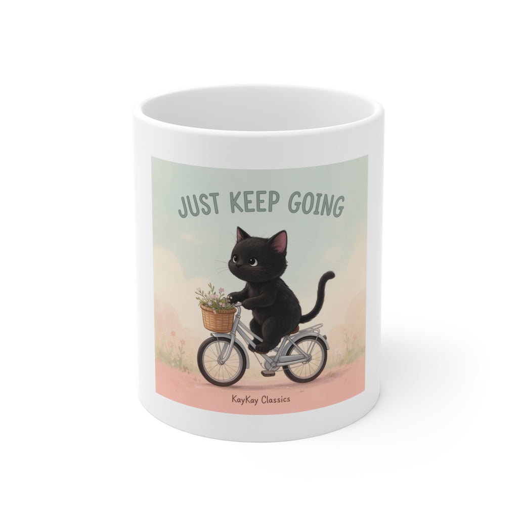 JUST KEEP GOING Mug 11oz