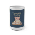 Bear Mug 15oz – Future Ceo Loading