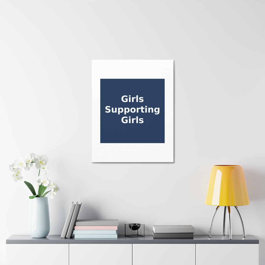 Girls Supporting Girls - KayKay Canvas