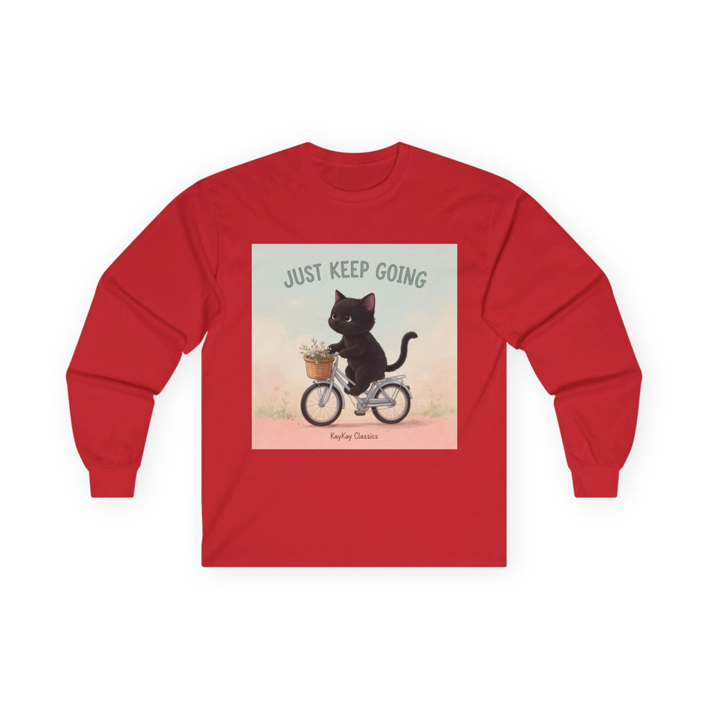 JUST KEEP GOING Long Sleeve Tee