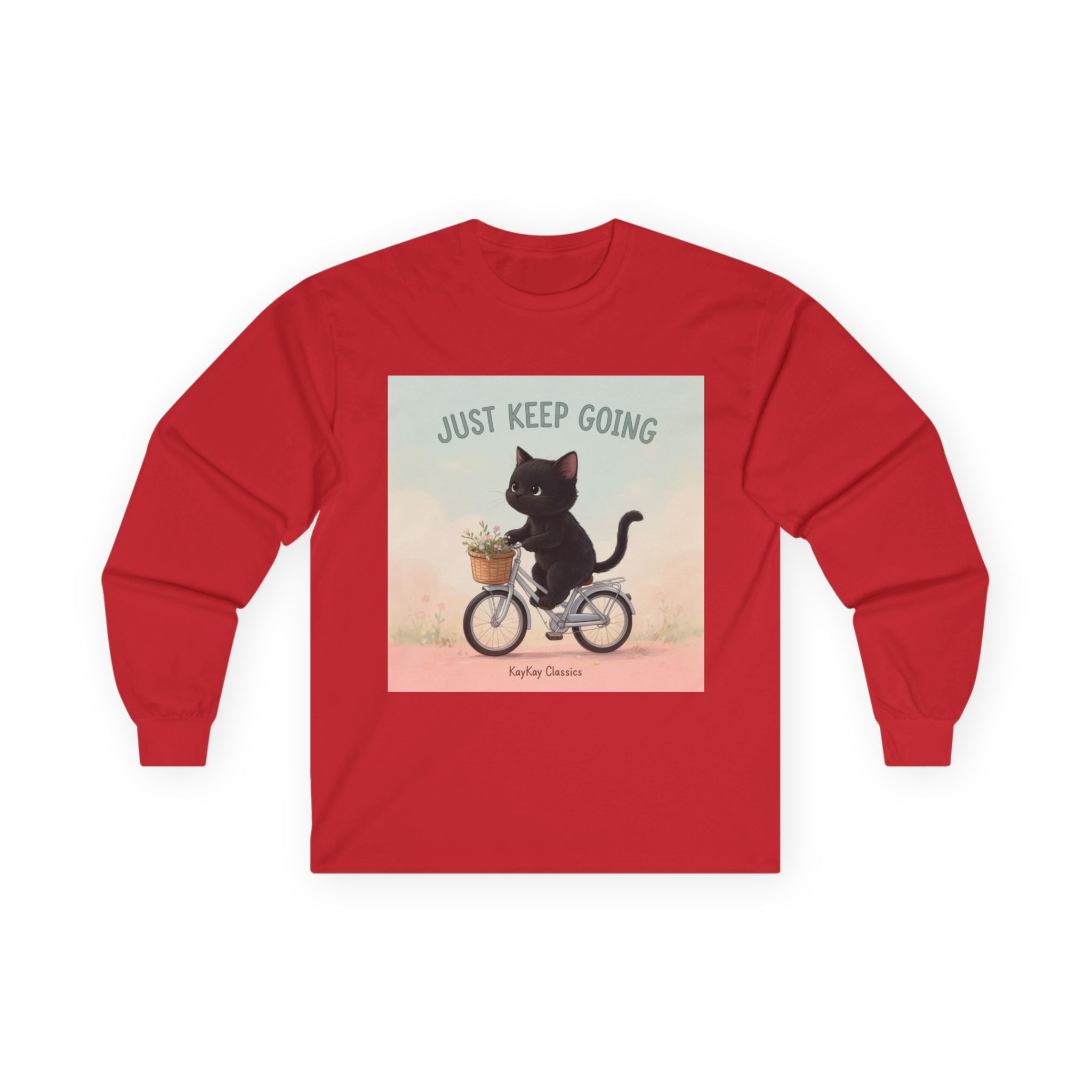 JUST KEEP GOING Long Sleeve Tee
