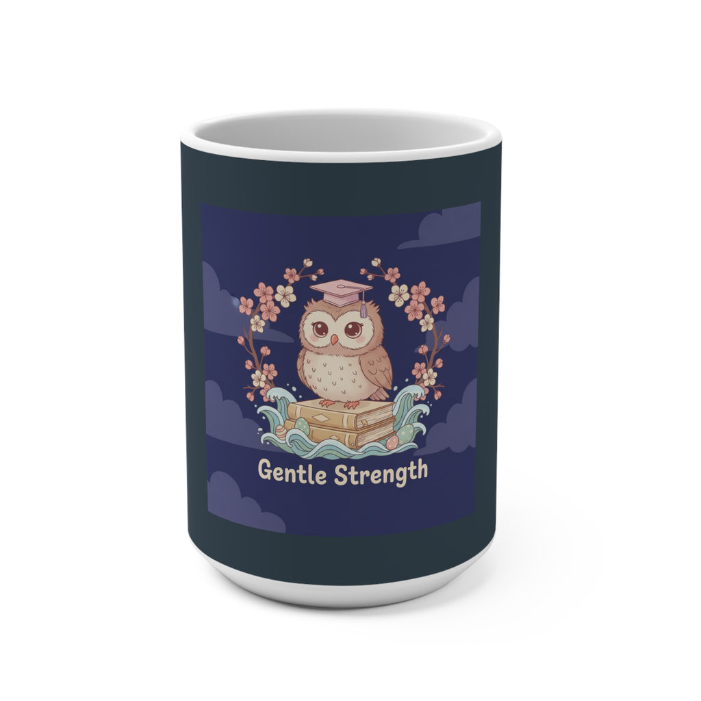 Owl Mug 15oz – Gentle Strength