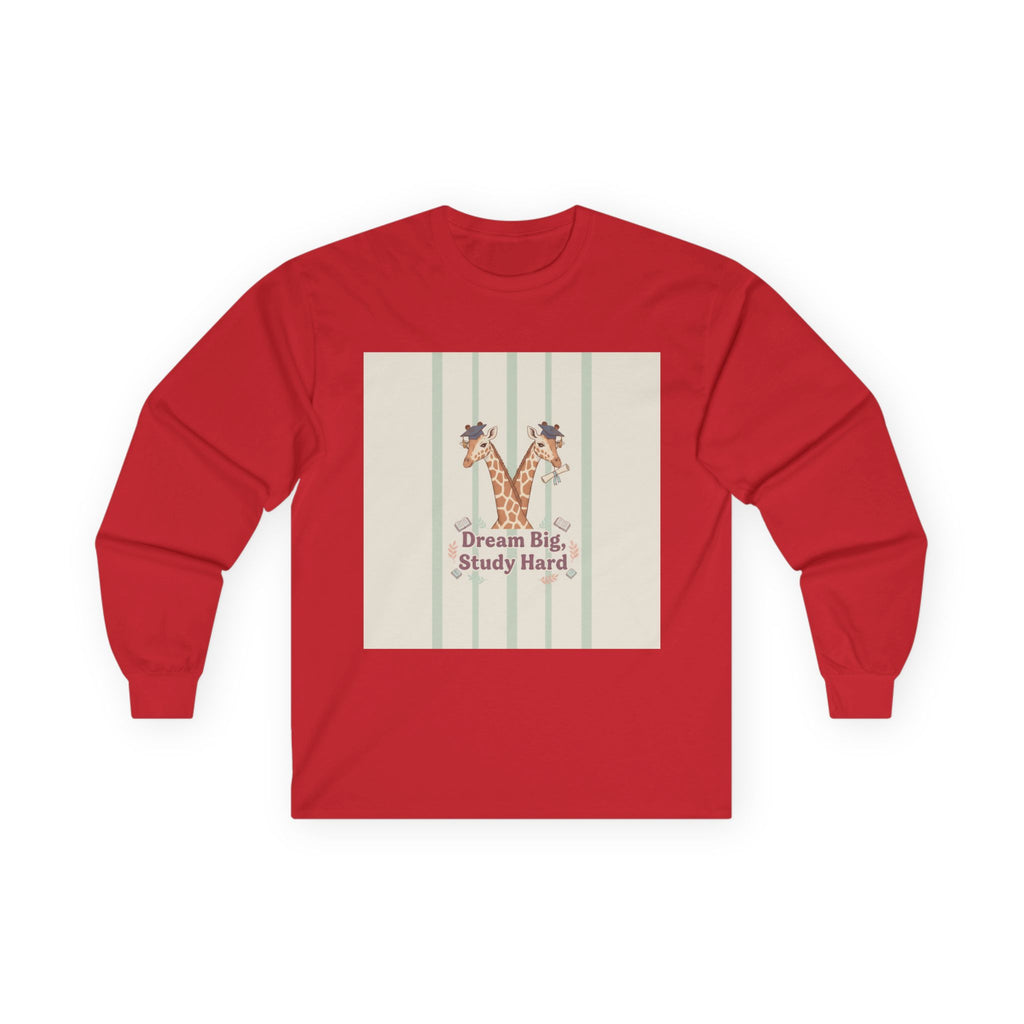 Dream Big, Study Hard Giraffe Long Sleeve Tee