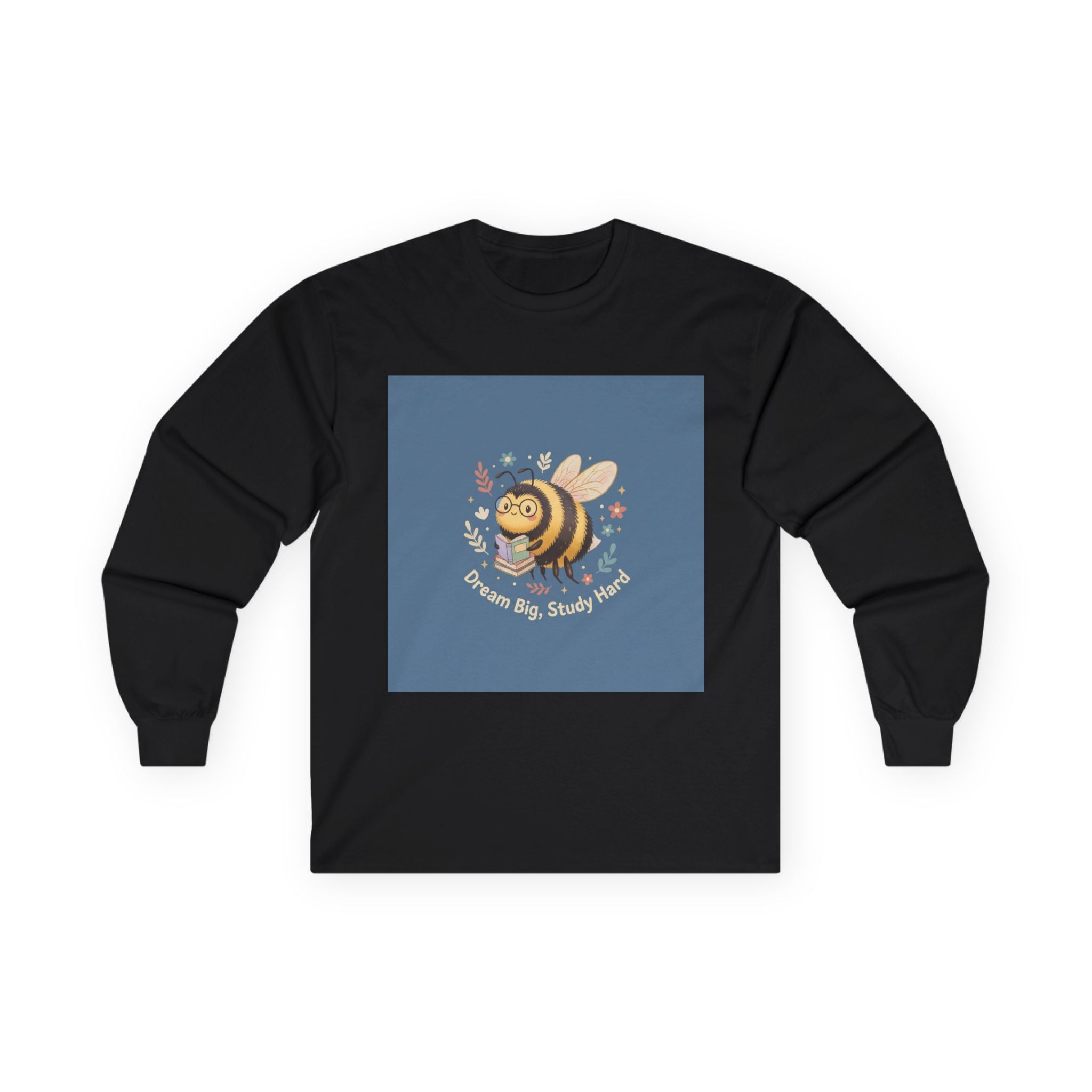 Bee Long Sleeve Tee – Dream Big Study Hard
