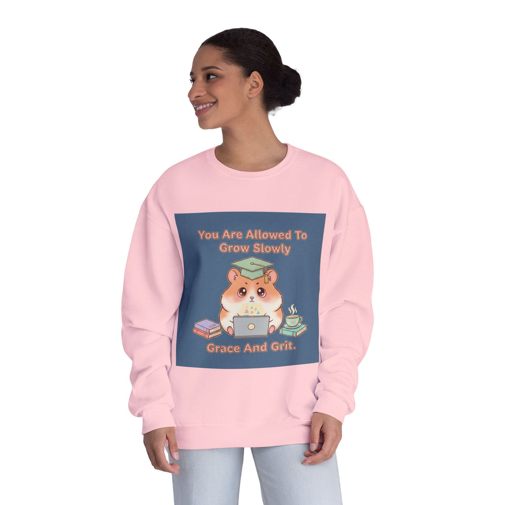 Hamster With Laptop Crewneck Sweatshirt – You Are Allowed to Grow Slowly Grace and