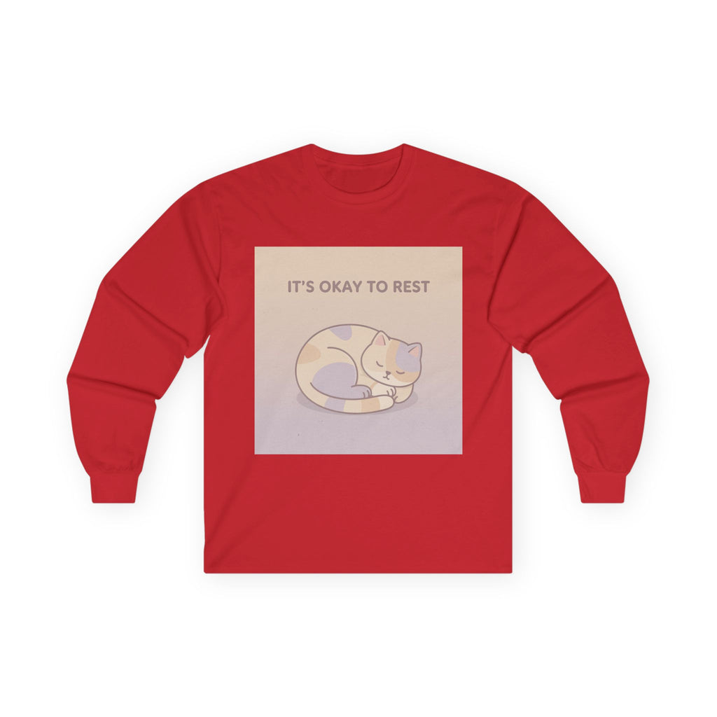ITS OKAY TO REST Long Sleeve Tee
