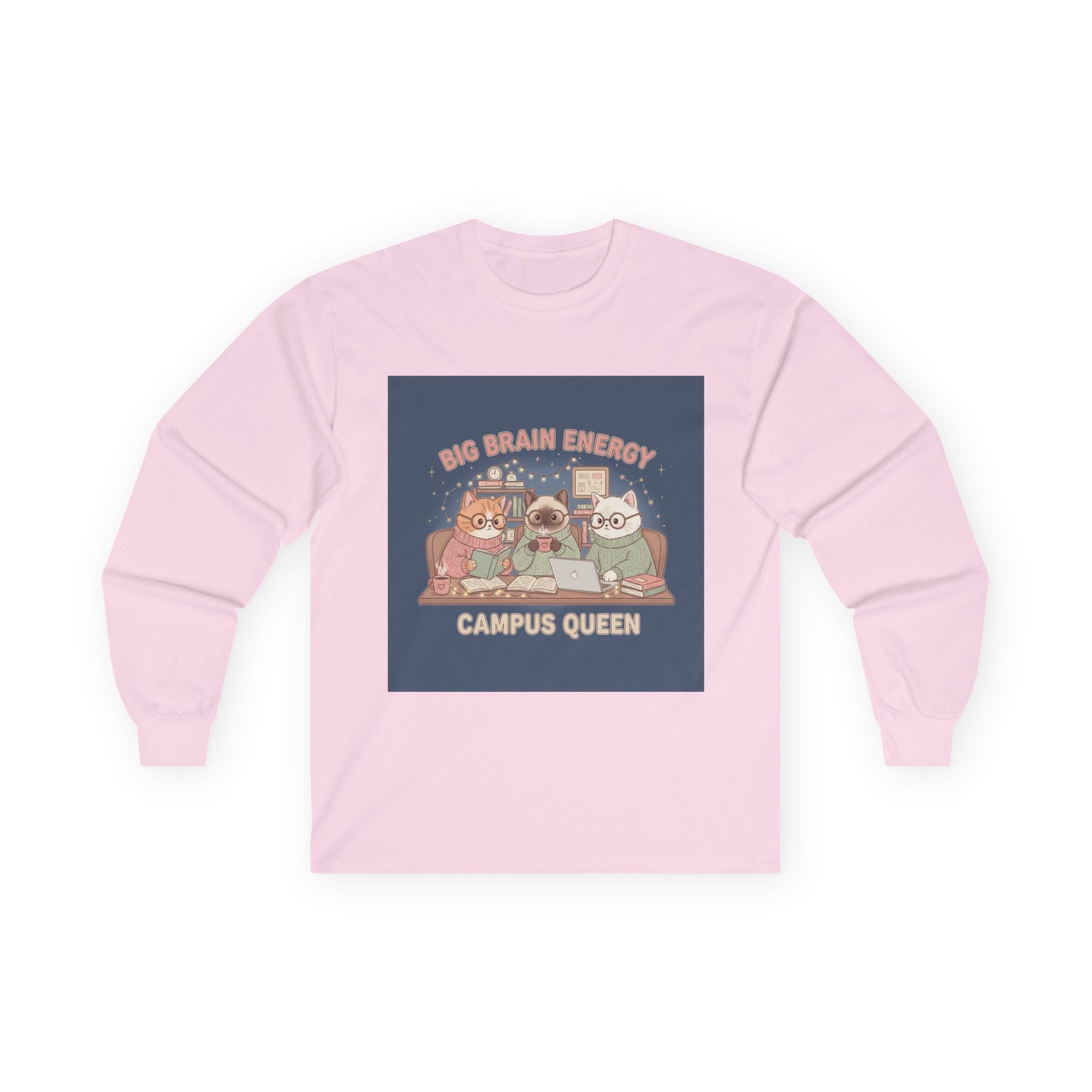 Cat Long Sleeve Tee – Big Brain Energy Campus Queen