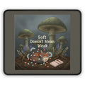 Fox Mouse Pad – Soft Doesnt Mean Weak