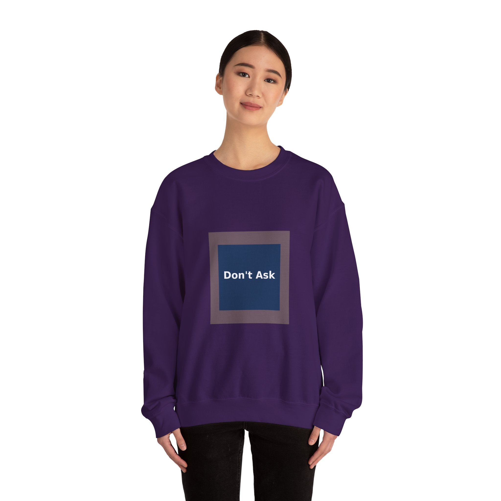 Don't Ask - KayKay Crewneck