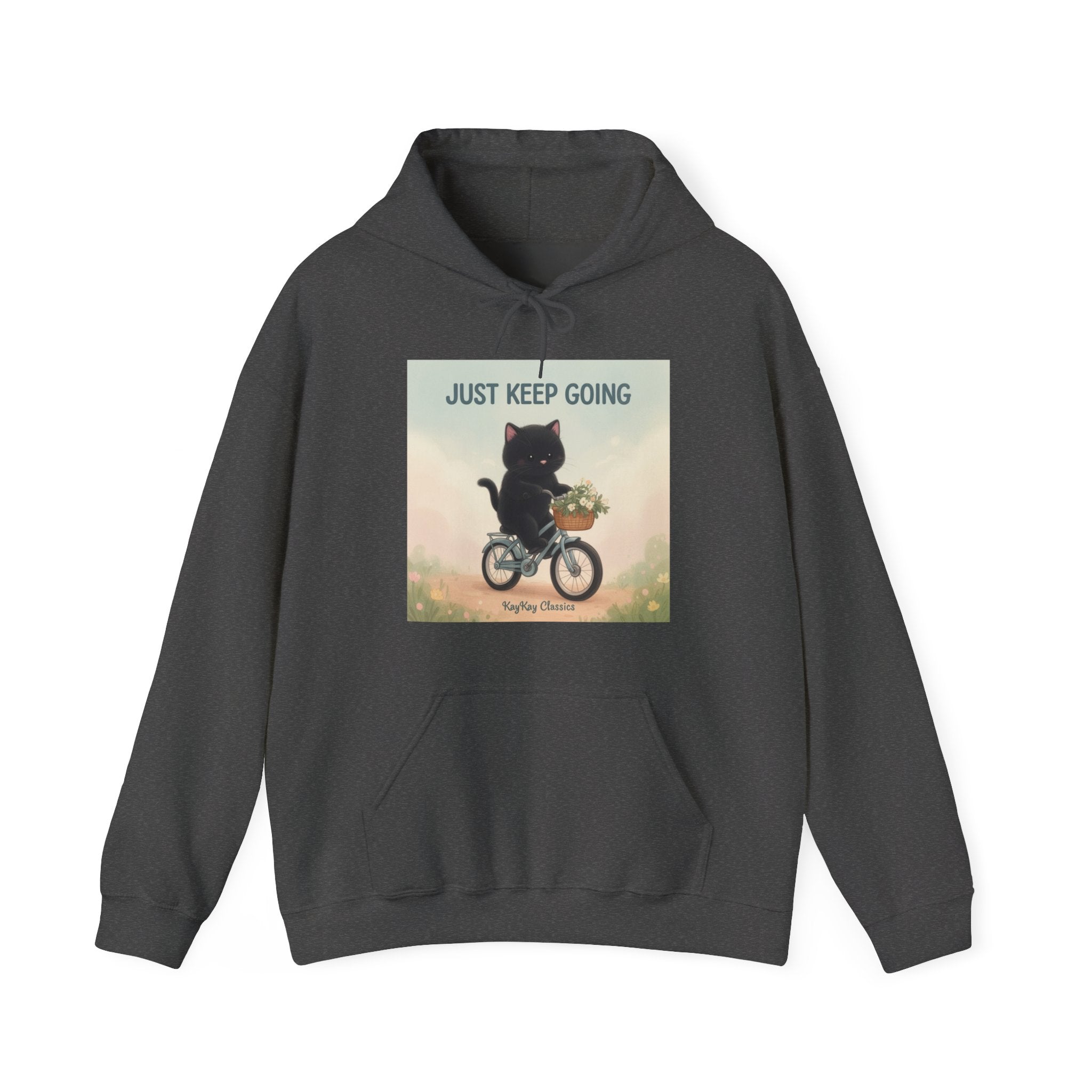 JUST KEEP GOING Hoodie